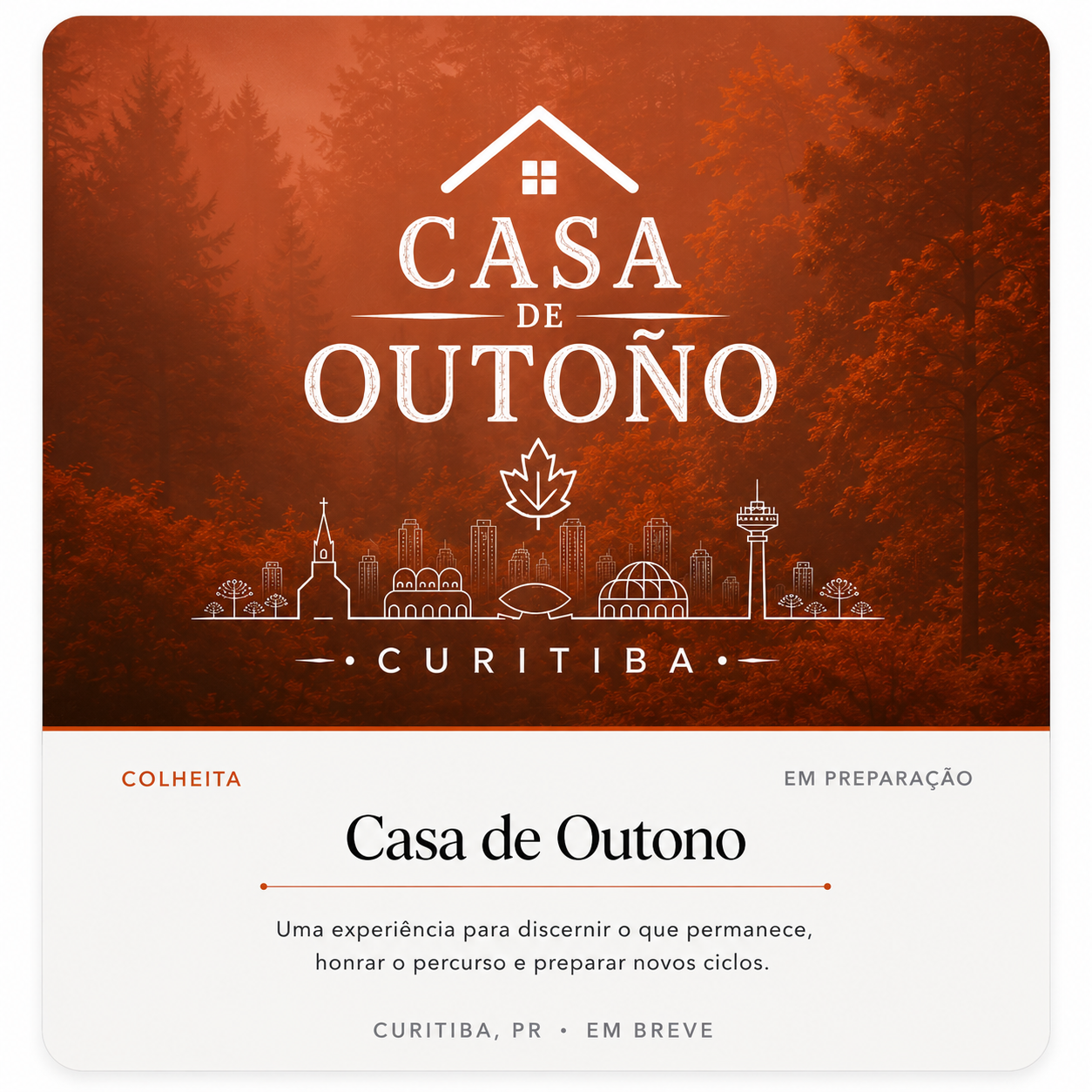 Arte oficial da Casa de Outono para Curitiba, com a identidade visual em tons terrosos.