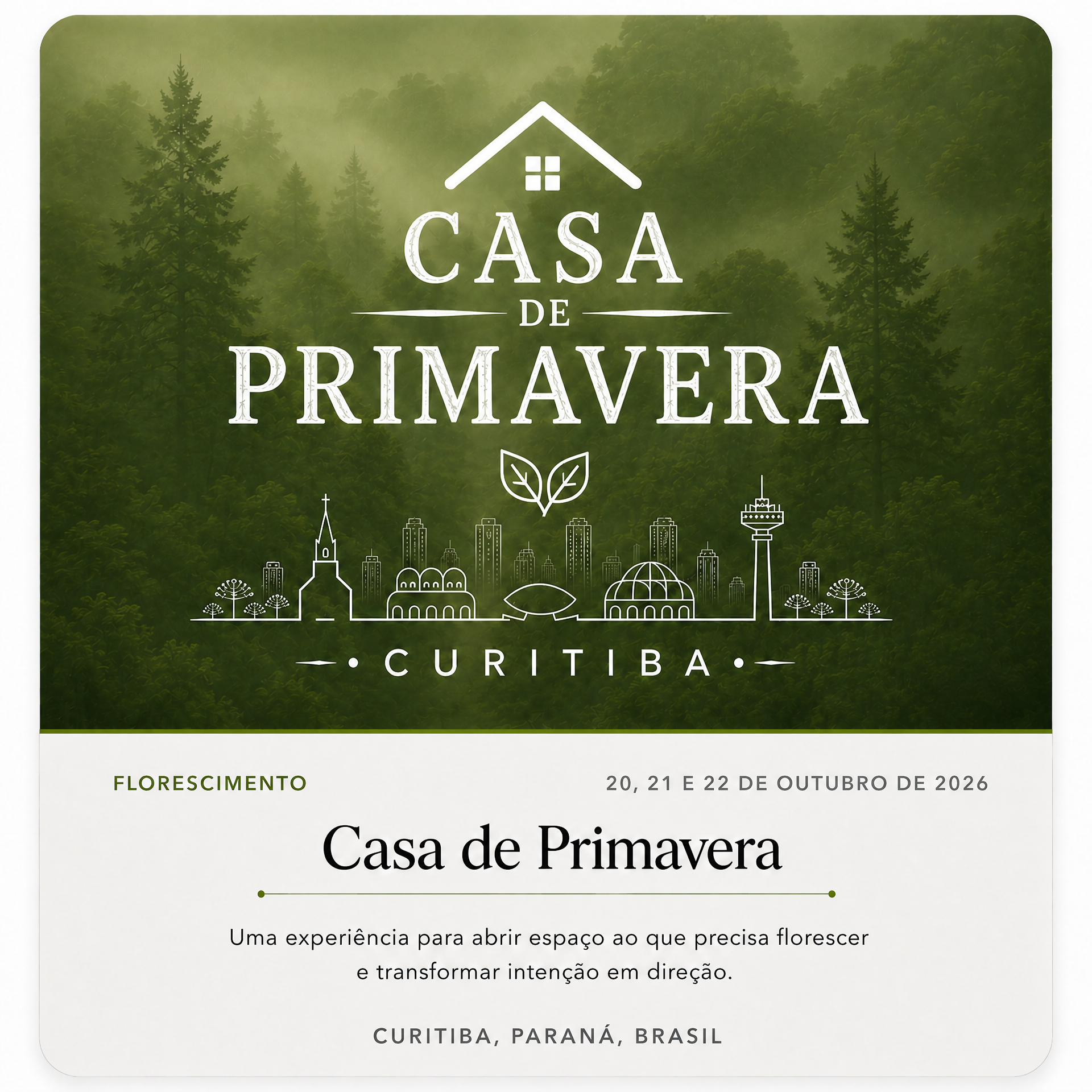 Arte oficial da Casa de Primavera em Curitiba, com as datas de 20, 21 e 22 de outubro de 2026.